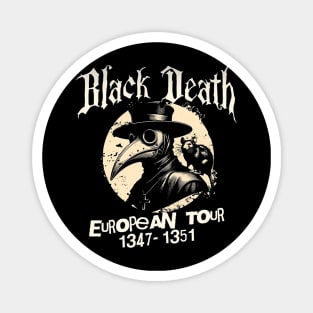 Black Death tour Magnet